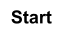 Start
